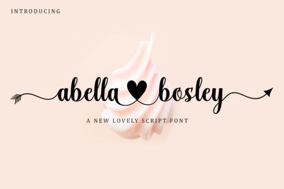 Abella Bosley: A Script Font with Heart and Elegance
