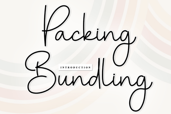 Packing Bundling: A Rhythmic Script for Artisanal Branding