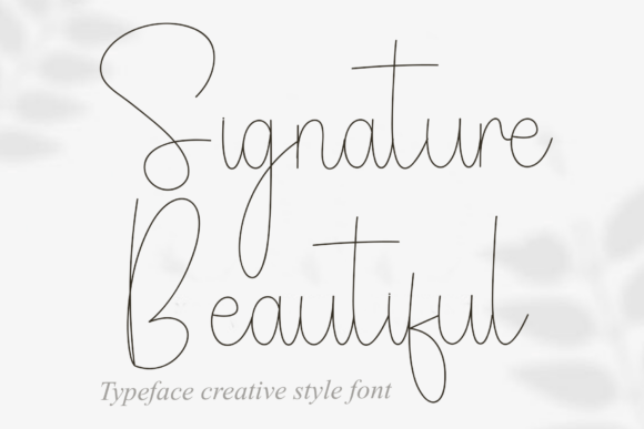 Signature Beautiful: The Script Typeface for Modern Elegance