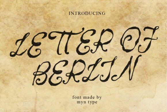 The Timeless Charm of Letter of Berlin Font